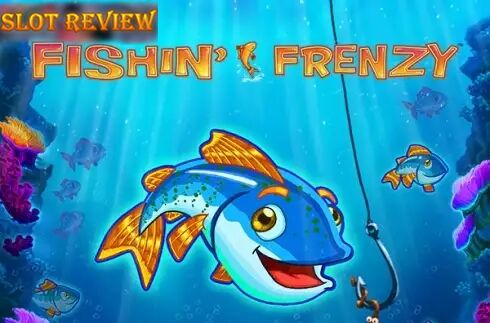 Fishin Frenzy Slot Review